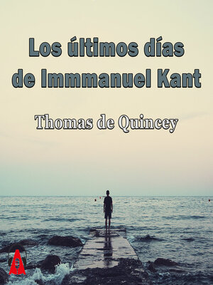 cover image of Los últimos días de Immmanuel Kant